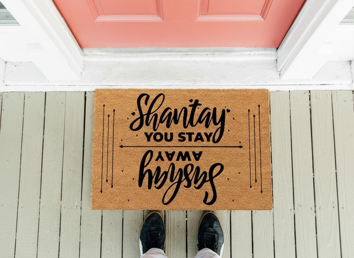 Sashay Away Shantay You Stay Doormat: RuPaul's Drag Race Funny Mat